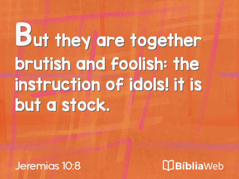 Jeremias 10:8 em imagem para compartilhar