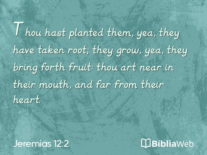 Jeremias 12:2 em imagem para compartilhar