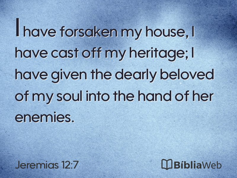 Jeremias 12:7 em imagem para compartilhar