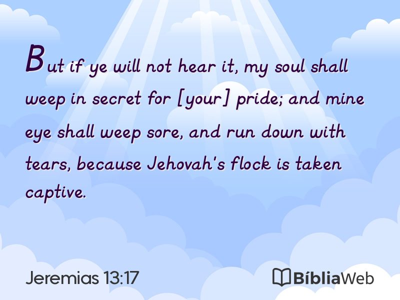 Jeremias 13:17 em imagem para compartilhar