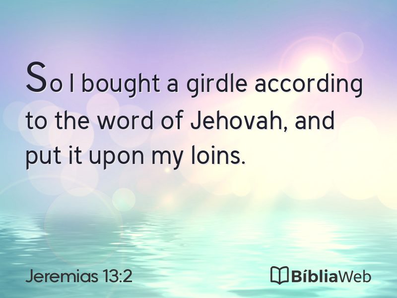 Jeremias 13:2 em imagem para compartilhar