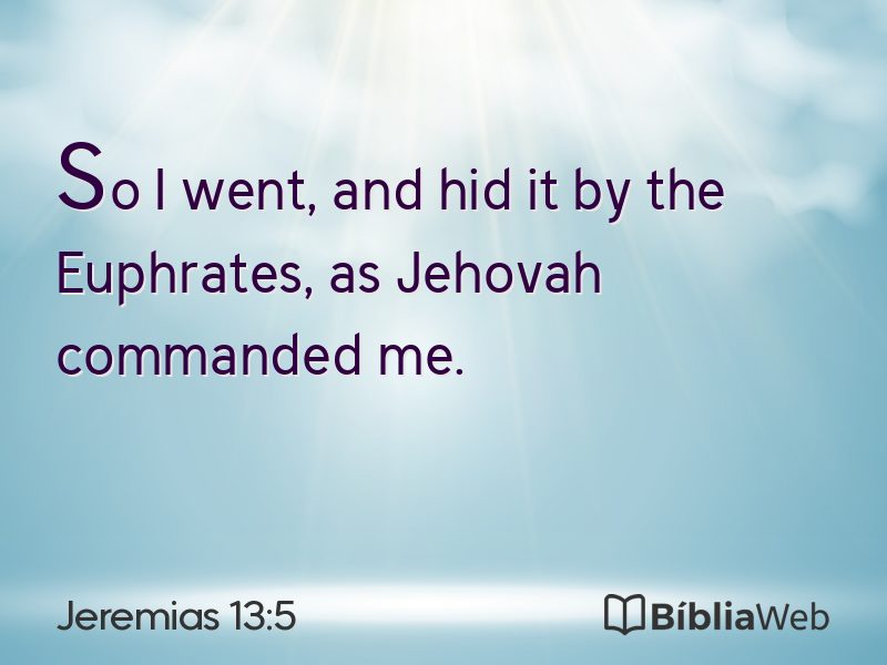 Jeremias 13:5 em imagem para compartilhar