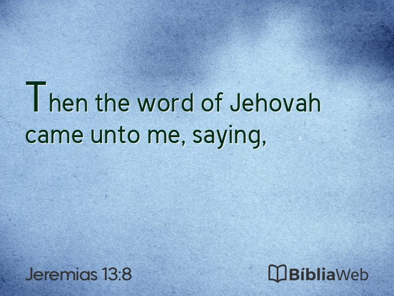 Jeremias 13:8 em imagem para compartilhar