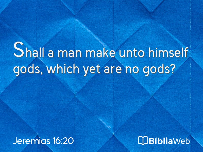 Jeremias 16:20 em imagem para compartilhar