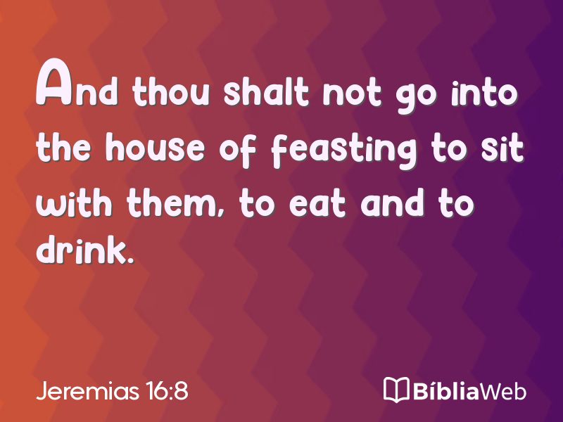 Jeremias 16:8 em imagem para compartilhar