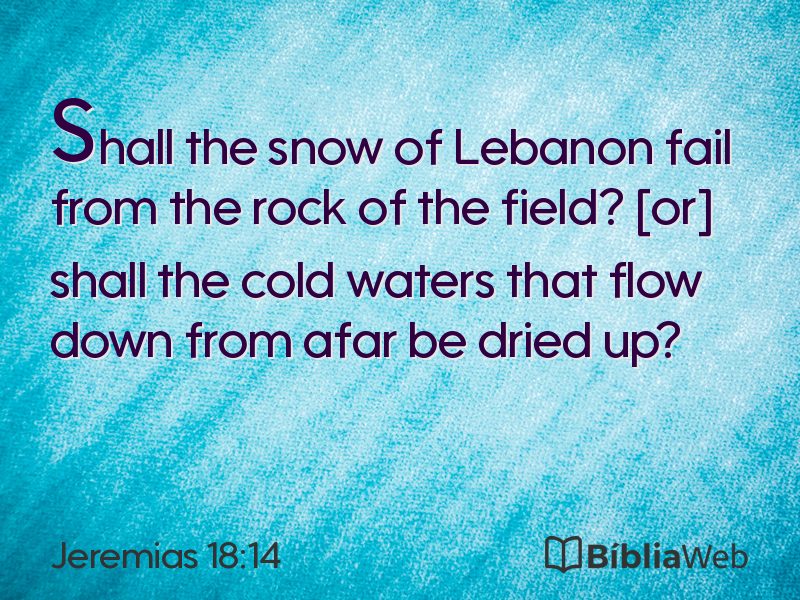 Jeremias 18:14 em imagem para compartilhar