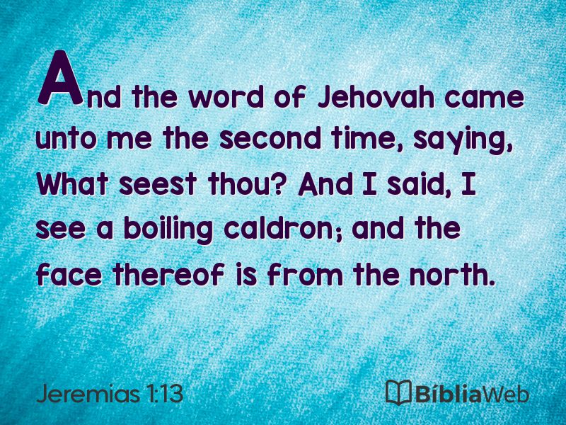 Jeremias 1:13 em imagem para compartilhar