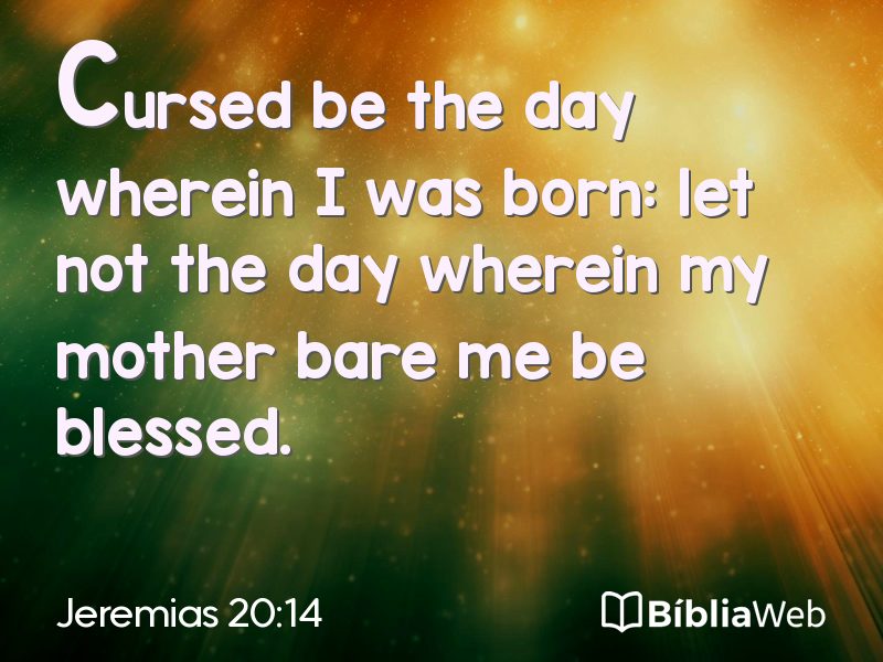 Jeremias 20:14 em imagem para compartilhar