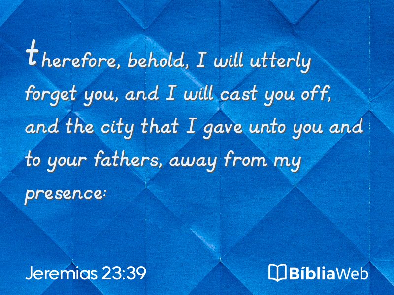 Jeremias 23:39 em imagem para compartilhar