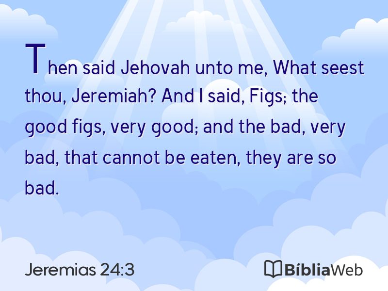Jeremias 24:3 em imagem para compartilhar