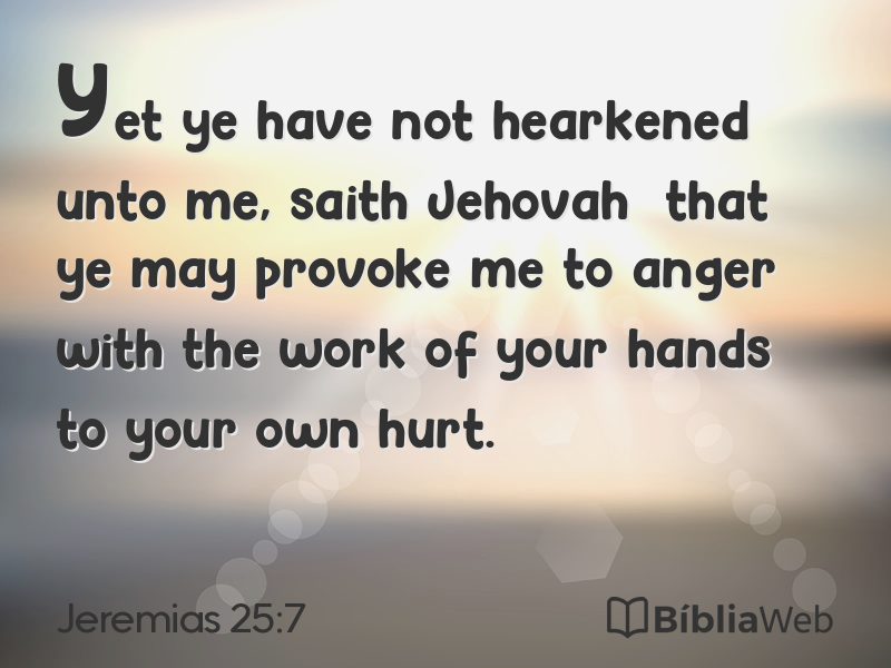 Jeremias 25:7 em imagem para compartilhar