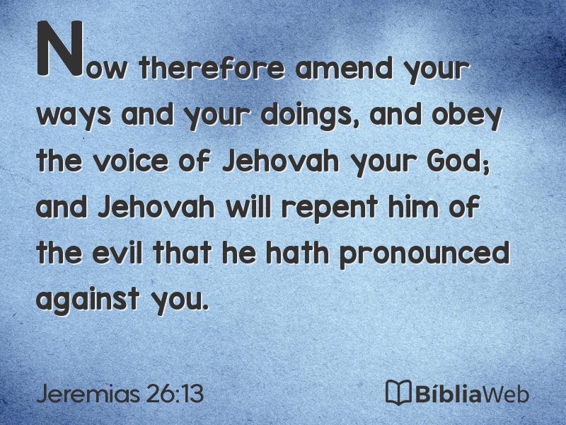 Jeremias 26:13 em imagem para compartilhar