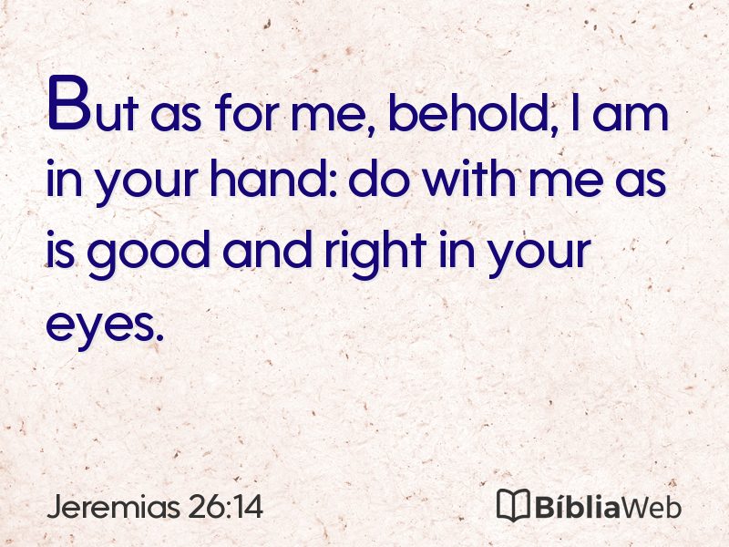 Jeremias 26:14 em imagem para compartilhar