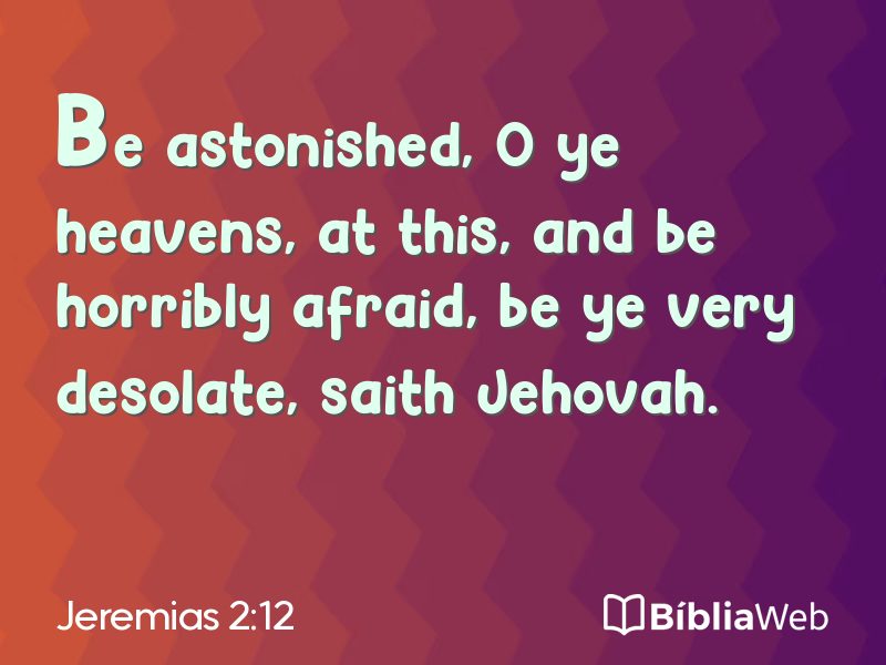 Jeremias 2:12 em imagem para compartilhar
