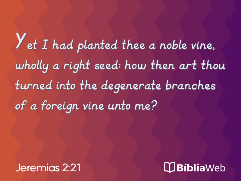 Jeremias 2:21 em imagem para compartilhar