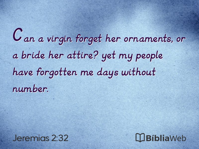 Jeremias 2:32 em imagem para compartilhar