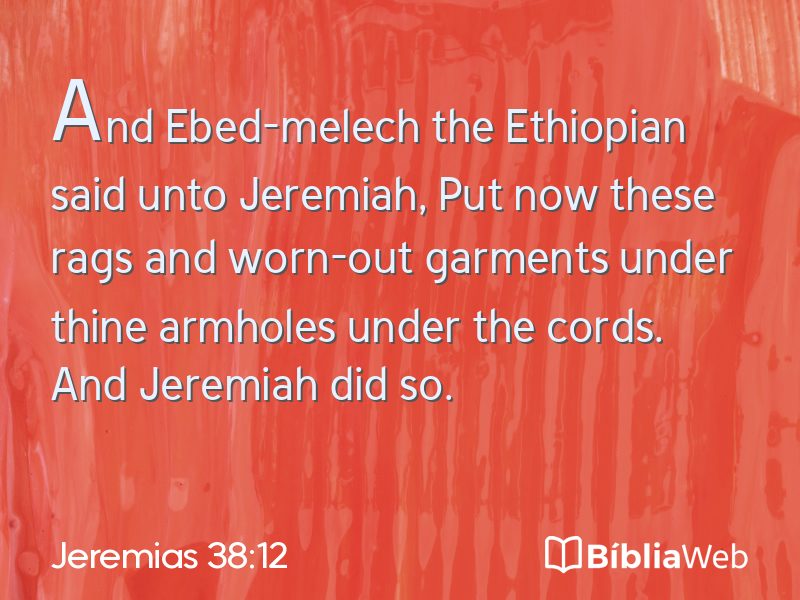 Jeremias 38:12 em imagem para compartilhar