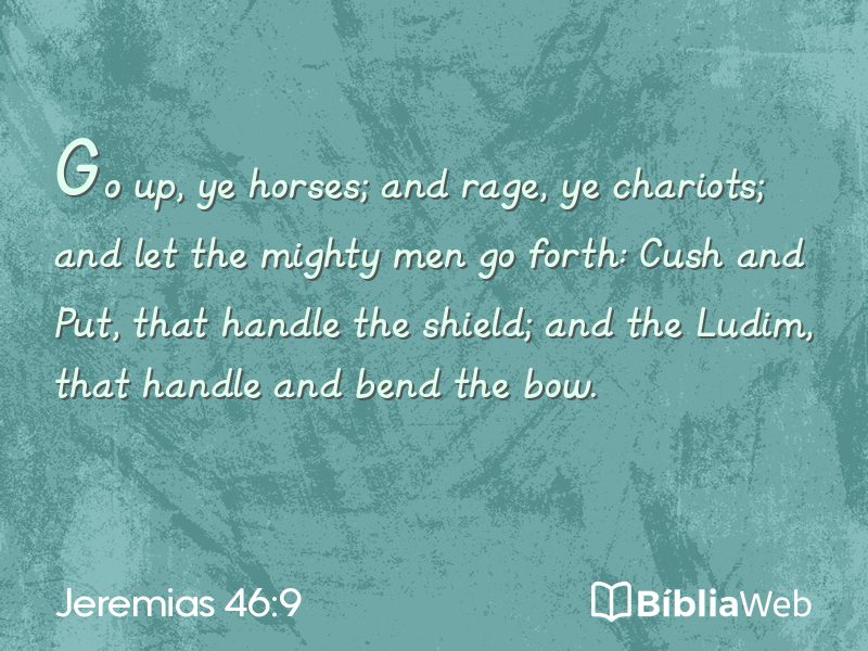 Jeremias 46:9 em imagem para compartilhar