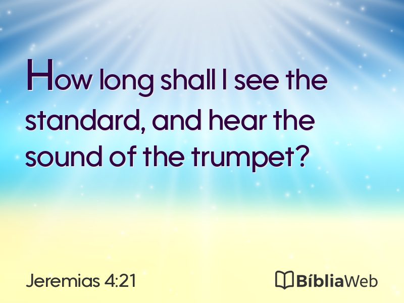 Jeremias 4:21 em imagem para compartilhar