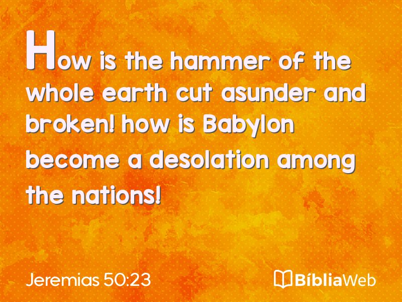 Jeremias 50:23 em imagem para compartilhar