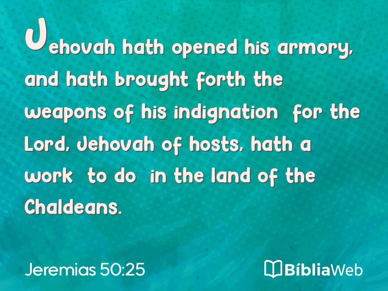 Jeremias 50:25 em imagem para compartilhar
