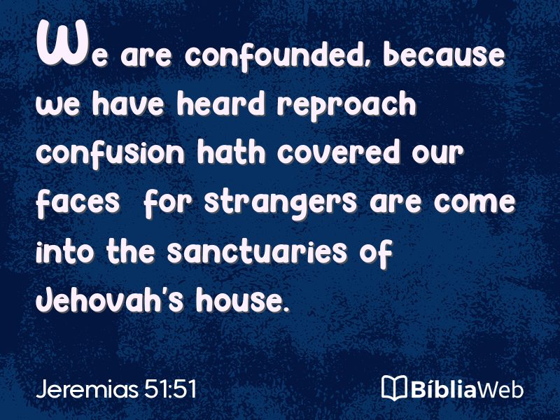 Jeremias 51:51 em imagem para compartilhar