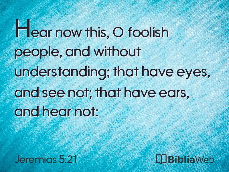 Jeremias 5:21 em imagem para compartilhar