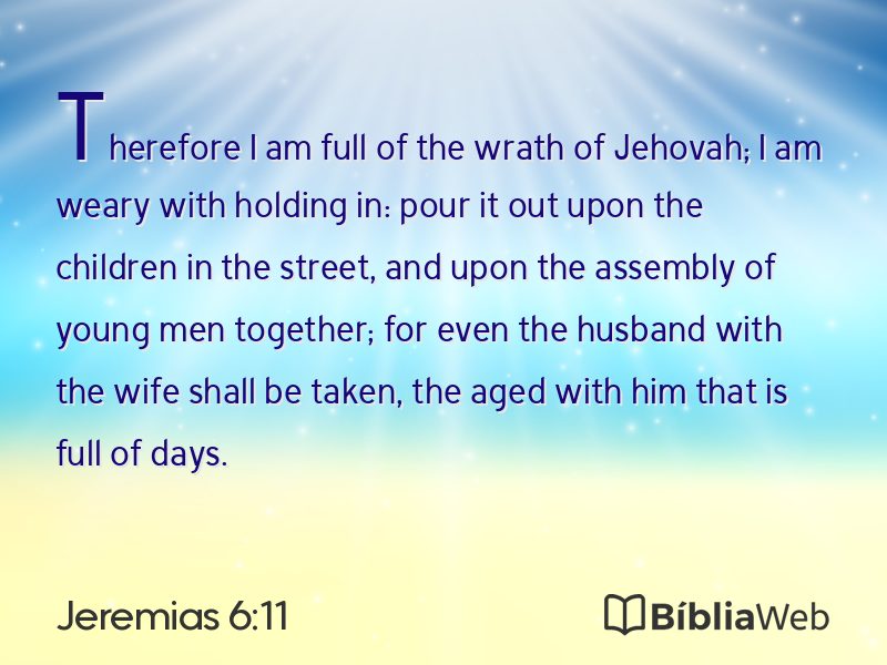 Jeremias 6:11 em imagem para compartilhar