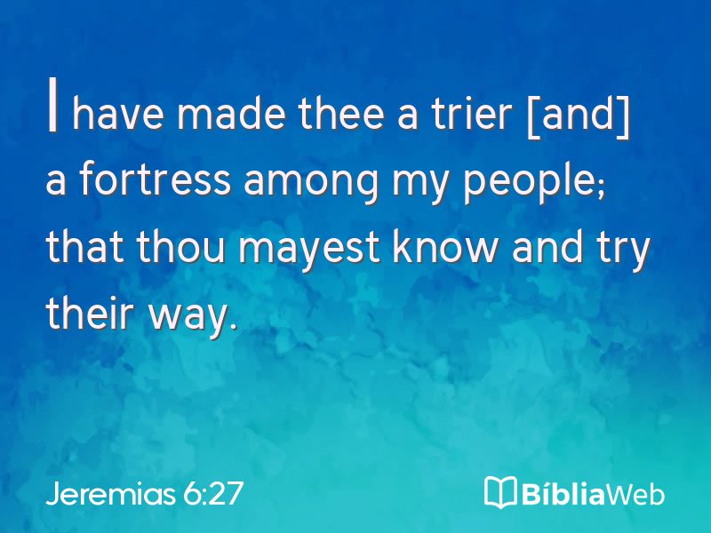 Jeremias 6:27 em imagem para compartilhar