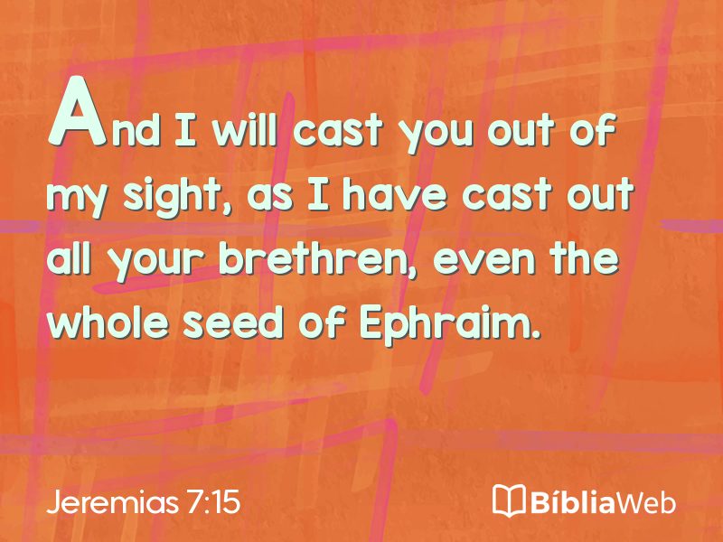 Jeremias 7:15 em imagem para compartilhar