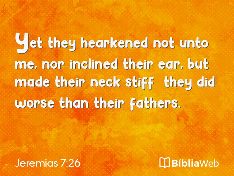 Jeremias 7:26 em imagem para compartilhar