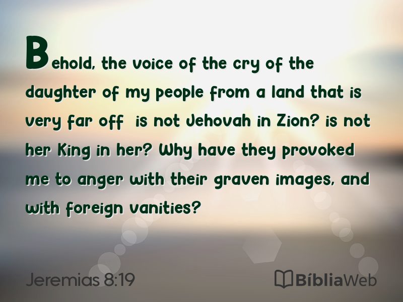 Jeremias 8:19 em imagem para compartilhar