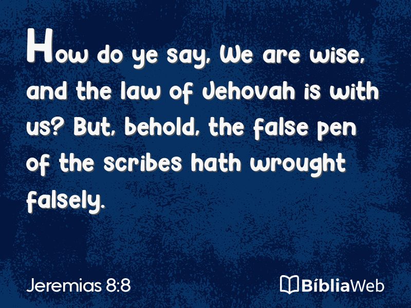 Jeremias 8:8 em imagem para compartilhar