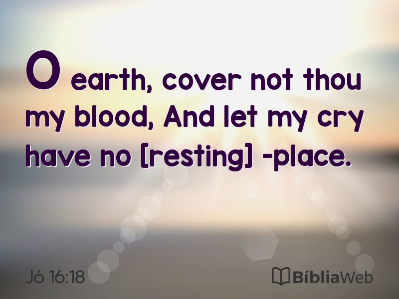 Jó 16:18 em imagem para compartilhar