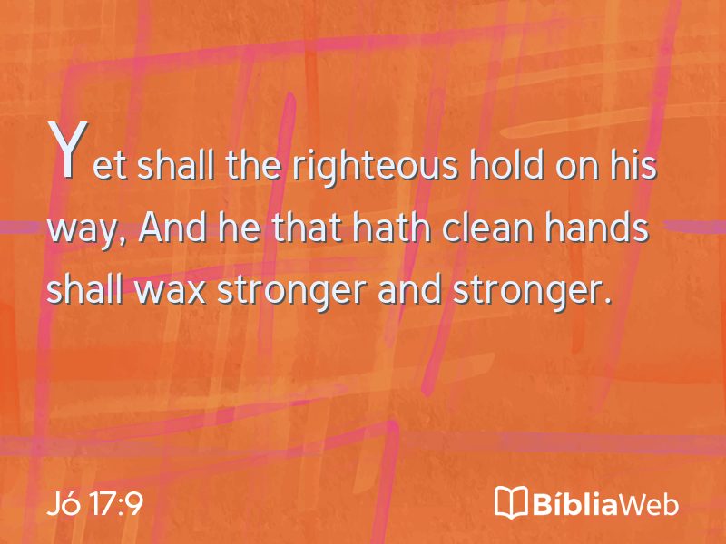 Jó 17:9 em imagem para compartilhar