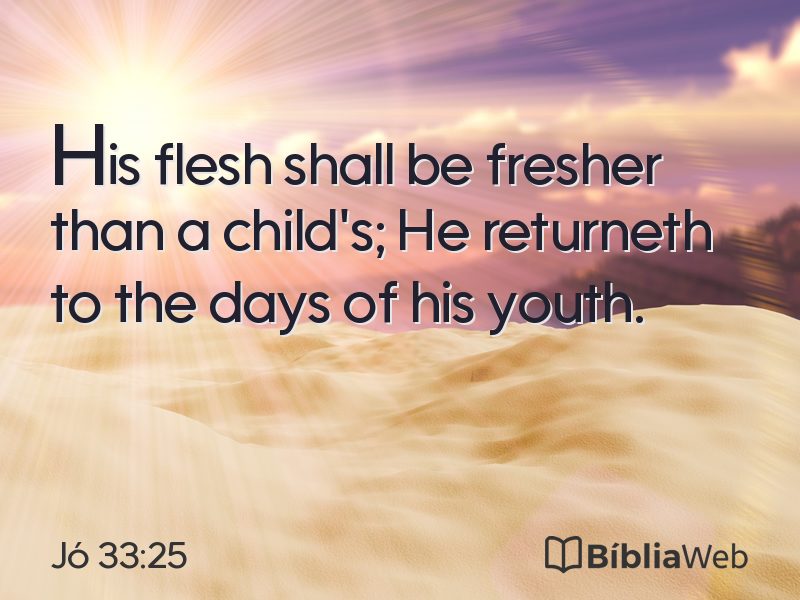 Jó 33:25 em imagem para compartilhar