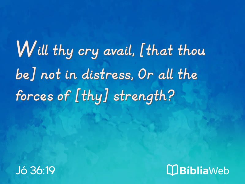 Jó 36:19 em imagem para compartilhar