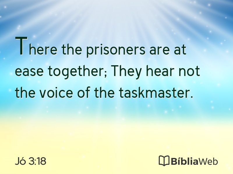 Jó 3:18 em imagem para compartilhar