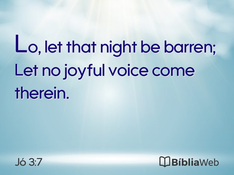 Jó 3:7 em imagem para compartilhar