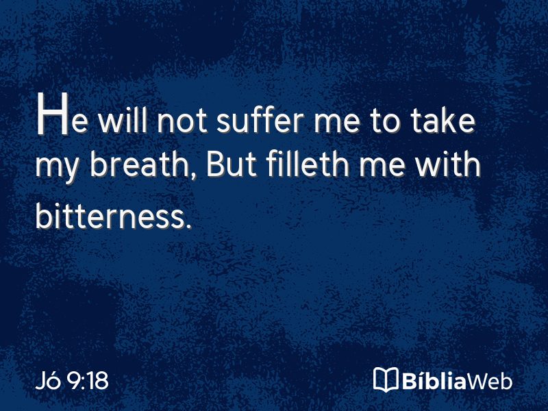 Jó 9:18 em imagem para compartilhar