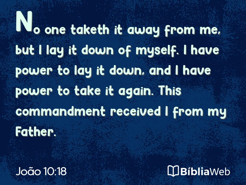 João 10:18 em imagem para compartilhar
