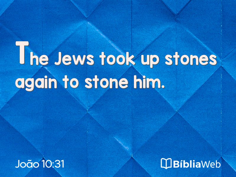 João 10:31 em imagem para compartilhar