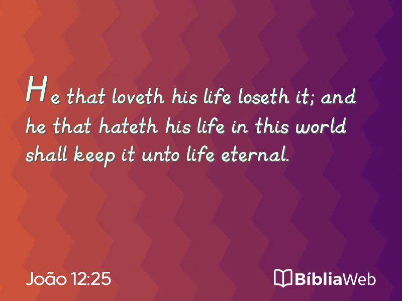 João 12:25 em imagem para compartilhar