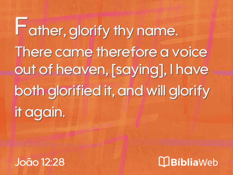 João 12:28 em imagem para compartilhar