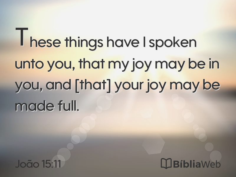 João 15:11 em imagem para compartilhar
