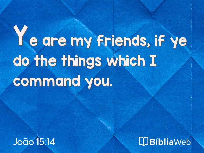 João 15:14 em imagem para compartilhar