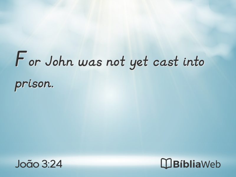João 3:24 em imagem para compartilhar