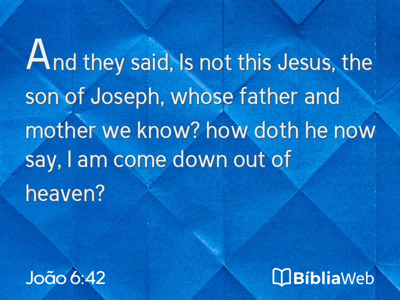 João 6:42 em imagem para compartilhar