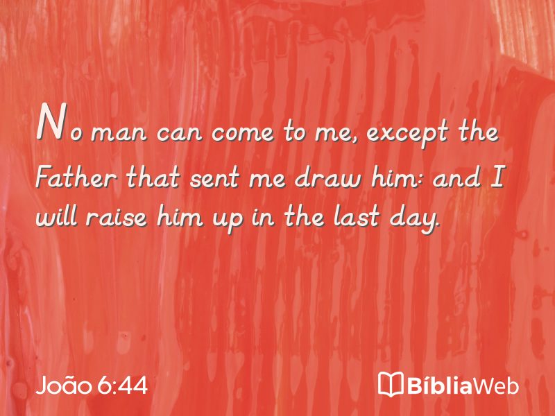 João 6:44 em imagem para compartilhar