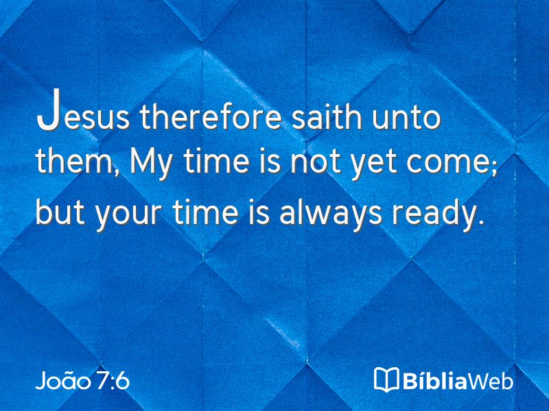 João 7:6 em imagem para compartilhar
